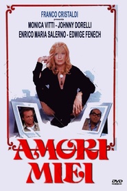 Amori miei movie in Monica Vitti filmography.