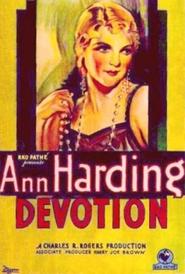 Devotion movie in Ann Harding filmography.