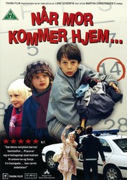 Nar mor kommer hjem movie in Pernille Kaae Hoier filmography.