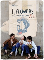 11 Flowers is the best movie in Wang Jinchun filmography.