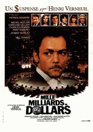 Mille milliards de dollars is the best movie in Anny Duperey filmography.