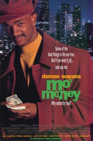 Mo' Money movie in Marlon Wayans filmography.