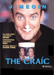 The Craic is the best movie in Jane Hall filmography.