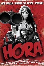 Hora is the best movie in Gaute N?sheim filmography.
