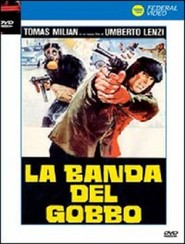 La banda del gobbo movie in Fulvio Mingozzi filmography.