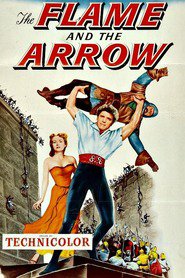 The Flame and the Arrow is the best movie in Lynn Baggett filmography.