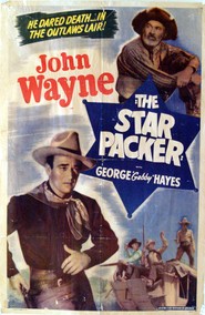 The Star Packer movie in Eddie Parker filmography.