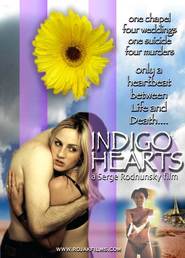 Indigo Hearts movie in Kenyon Holmes filmography.