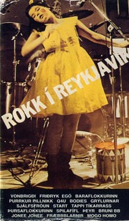 Rokk i Reykjavik movie in Bjork filmography.