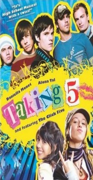 Taking 5 is the best movie in Daniella Monet filmography.