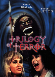Trilogy of Terror movie in Gregory Harrison filmography.