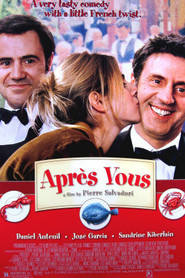 Apres vous... movie in Jean-Claude Lecas filmography.