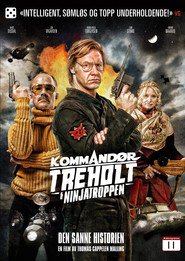 Kommandor Treholt & ninjatroppen movie in Din Erik Andersen filmography.