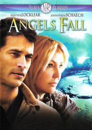 Angels Fall is the best movie in Heather Locklear filmography.