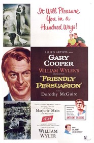 Friendly Persuasion movie in Dorothy McGuire filmography.