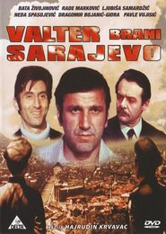 Valter brani Sarajevo movie in Wilhelm Koch-Hooge filmography.