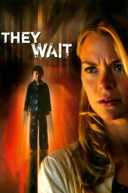 They Wait is the best movie in Vicky Huang filmography.