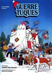 La guerre des tuques is the best movie in Maryse Cartwright filmography.