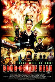 Bong of the Dead is the best movie in Jy Harris filmography.