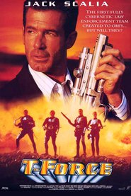 T-Force is the best movie in Evan Lurie filmography.