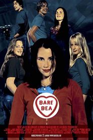 Bare Bea movie in Maria Brinch filmography.
