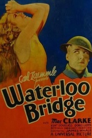 Waterloo Bridge movie in Douglass Montgomery filmography.