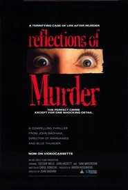 Reflections of Murder movie in Ed Bernard filmography.