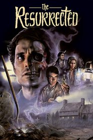 The Resurrected movie in Robert Romanus filmography.