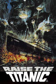 Raise the Titanic movie in Alec Guinness filmography.
