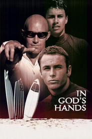In God's Hands is the best movie in Bret Michaels filmography.