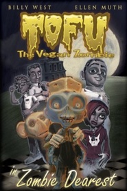 Tofu the Vegan Zombie in Zombie Dearest is the best movie in Nikolas Stivens filmography.