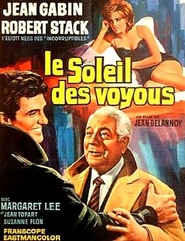 Le soleil des voyous movie in Jean Topart filmography.