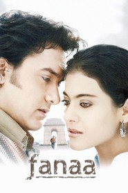 Fanaa movie in Aamir Khan filmography.
