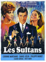 Les Sultans movie in Gina Lollobrigida filmography.