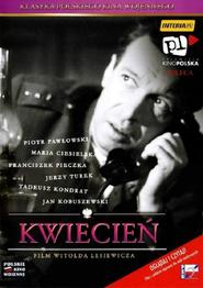 Kwiecien movie in Franciszek Pieczka filmography.