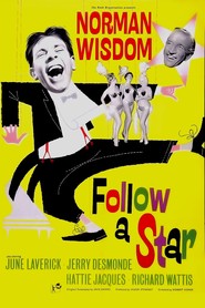 Follow a Star movie in Norman Wisdom filmography.