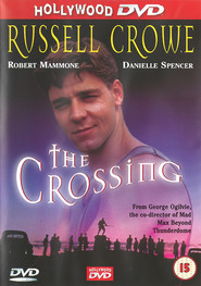 The Crossing movie in Ben Oxenbould filmography.