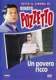 Un povero ricco movie in Renato Pozzetto filmography.