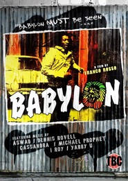 Babylon is the best movie in Trevor Laird filmography.