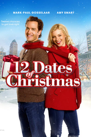 12 Dates of Christmas movie in Richard Fitzpatrick filmography.