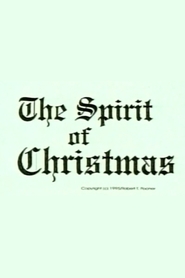 The Spirit of Christmas movie in Trey Parker filmography.