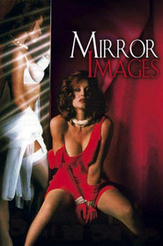 Mirror Images movie in George «Buck» Flower filmography.