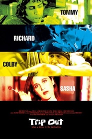 Trip Out is the best movie in Christopher Clarke filmography.