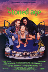 The Stoned Age movie in Taylor Negron filmography.
