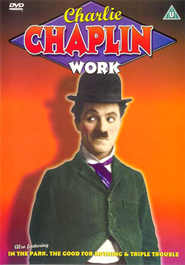 Work movie in Charles Chaplin filmography.