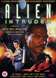 Alien Intruder movie in Billy Dee Williams filmography.