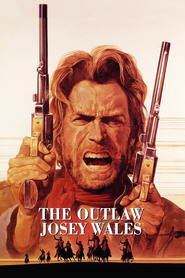 The Outlaw Josey Wales movie in Clint Eastwood filmography.