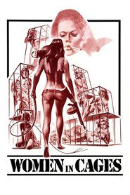 Women in Cages movie in Djudi Braun filmography.
