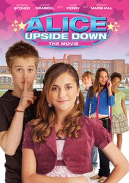 Alice Upside Down is the best movie in Dylan McLaughlin filmography.