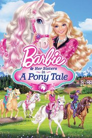 Barbie & Her Sisters in A Pony Tale movie in Kelly Sheridan filmography.